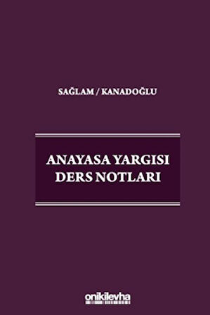 Anayasa Yargısı Ders Notları