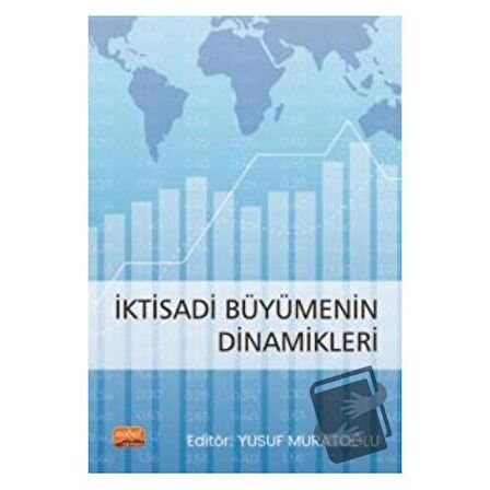 İktisadi Büyümenin Dinamikleri