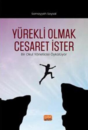 Yürekli Olmak Cesaret İster