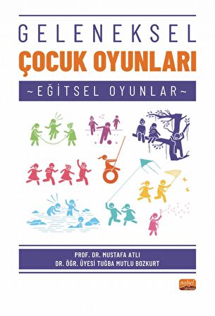 Geleneksel Çocuk Oyunları (Eğitsel Oyunlar)