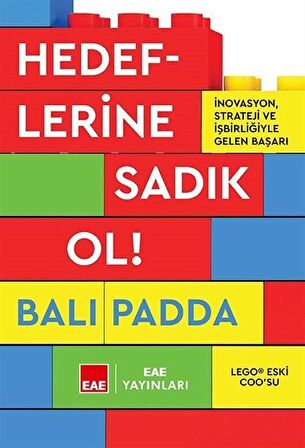 Hedeflerine Sadık Ol!