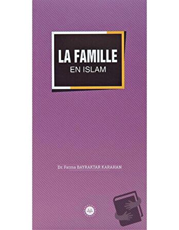 La Famille En Islam (İslamda Aile) Fransızca