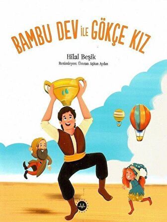 Bambu Dev ile Gökçe Kız