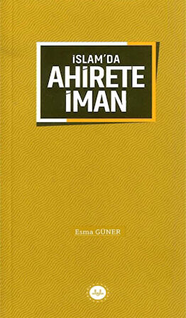 İslam'da Ahirete İman