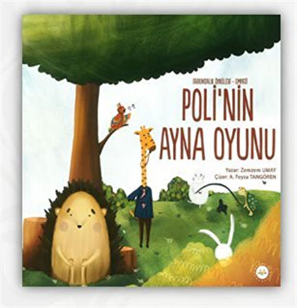 Poli'nin Ayna Oyunu / Zemzem Umay