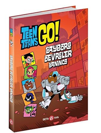 DC Comics: Teen Titans Go! Sayborg Devreler Yanınca