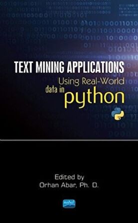 Text Mining Applications Using Real - World Data in Python