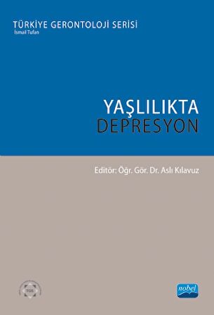 Yaşlılıkta Depresyon