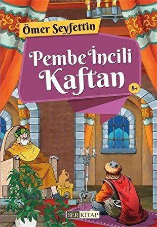 Pembe İncili Kaftan / Ömer Seyfettin