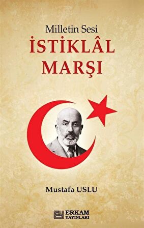 Milletin Sesi İstiklal Marşı