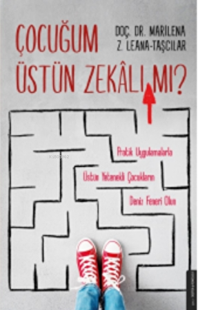 Çocuğum Üstün Zekalı mı?