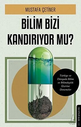 Bilim Bizi Kandırıyor Mu?