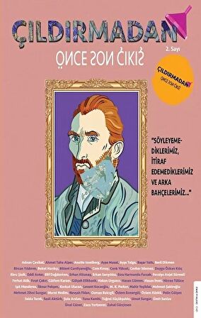 Çıldırmadan Önce Son Çıkış Sayı 2 (Temmuz-Ağustos-Eylül)