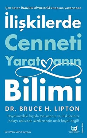 İlişkilerde Cenneti Yaratmanın Bilimi