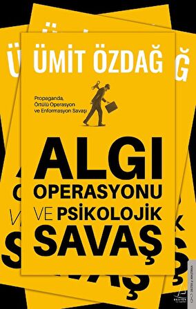 Algı Operasyonu ve Psikolojik Savaş