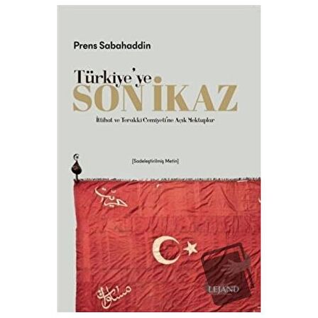 Türkiye'ye Son İkaz (Sadeleştirilmiş Metin)