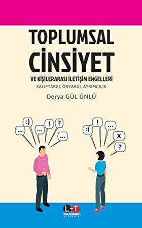 Toplumsal Cinsiyet ve Kişilerarası İletişim Engelleri