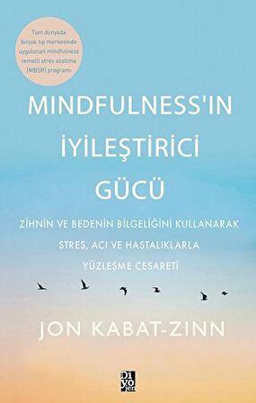 Mindfulness’in İyileştirici Gücü