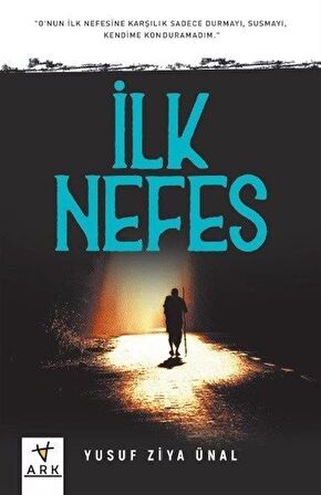 İlk Nefes