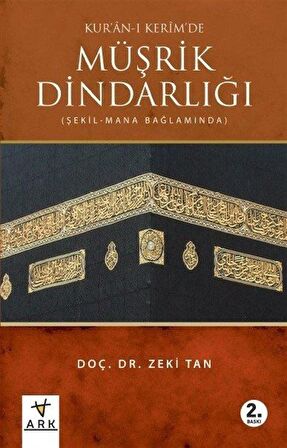 Kur'an-ı Kerim'de Müşrik Dindarlığı