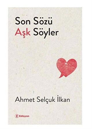 Son Sözü Aşk Söyler