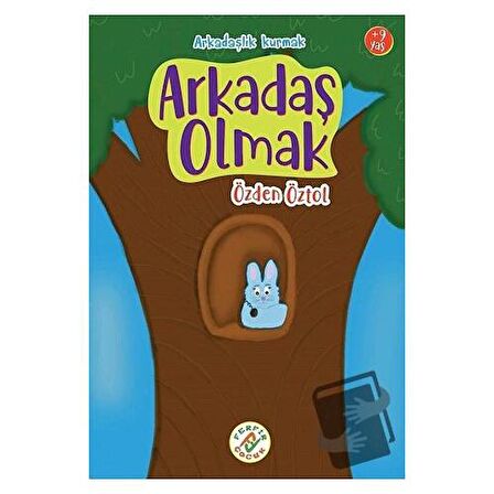 Arkadaş Olmak