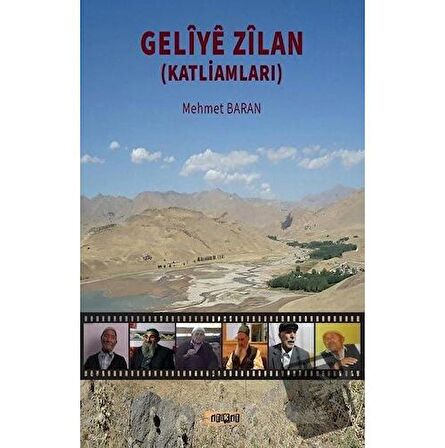 Geliye Zilan (Katliamları)