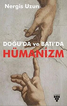 Doğu'da ve Batı'da Hümanizm