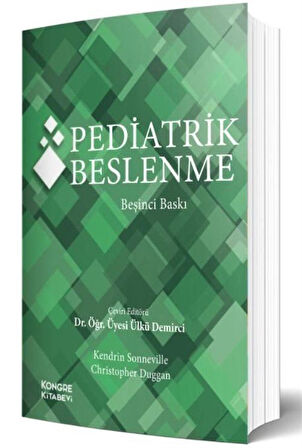 Pediatrik Beslenme / Christopher Duggan