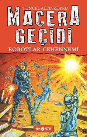 Kitap: Macera Geçidi 16 - Robotlar Cehennemi