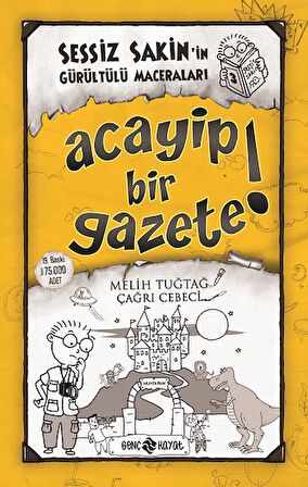 Acayip Bir Gazete! - Sessiz Sakin’in Gürültülü Maceraları 3