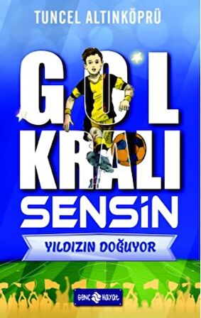 Gol Kralı Sensin 1 - Yıldızın Doğuyor