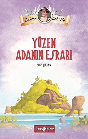 Dr. Dolittle Yüzen Adanın Esrarı / Hugh Lofting