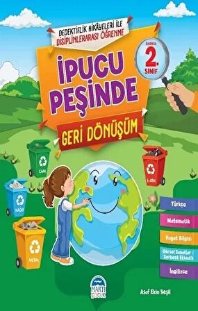 İpucu Peşinde Geri Dönüşüm - İlkokul 2. Sınıf