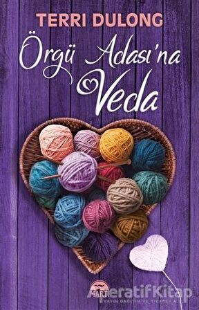Örgü Adası'na Veda