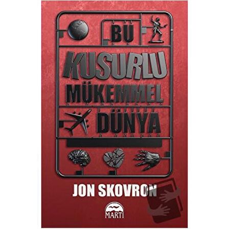 Bu Kusurlu Mükemmel Dünya