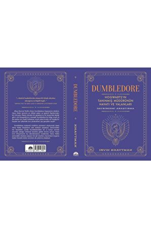 Dumbledore: Hogwarts’ın Tanınmış Müdürünün Hayatı ve Yalanları