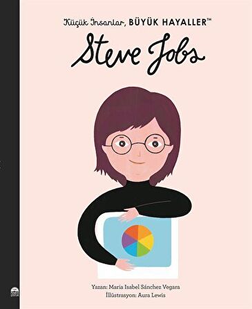 Küçük İnsanlar Büyük Hayaller - Steve Jobs