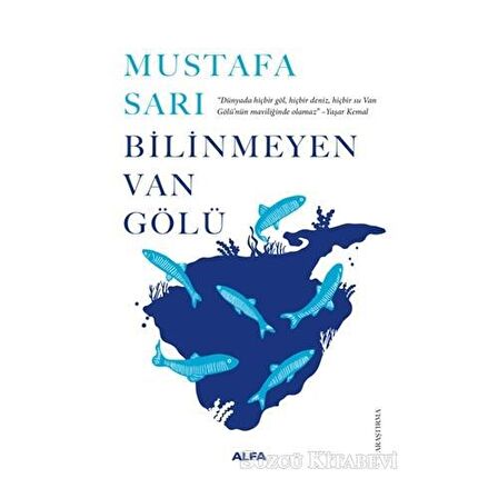 Bilinmeyen Van Gölü