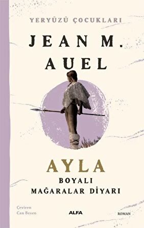 Ayla - Boyalı Mağaralar Diyarı