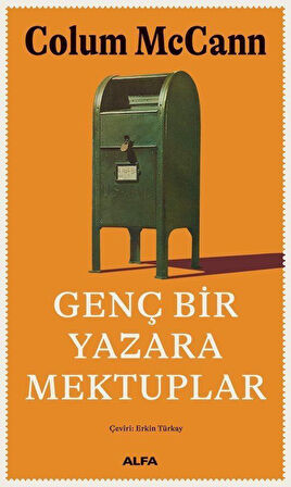 Genç Bir Yazara Mektuplar / Colum McCann