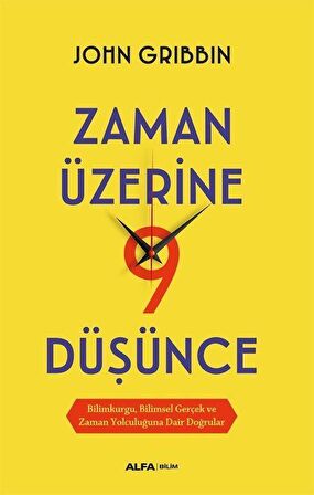 Zaman Üzerine Dokuz Düşünce / John Gribbin