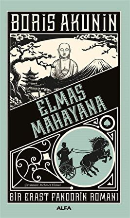 Elmas Mahayana / Bir Erast Fandorin Romanı / Boris Akunin