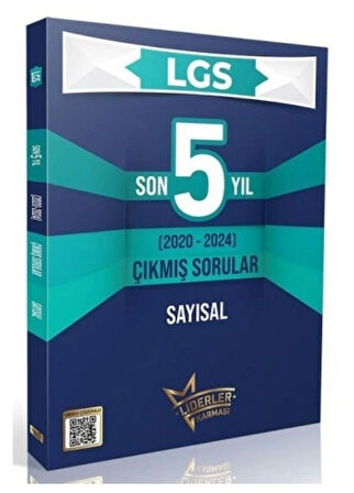 LİDERLER KARMASI LGS SON 5 YIL SAYISAL DERSLER ÇIKMIŞ SORULAR