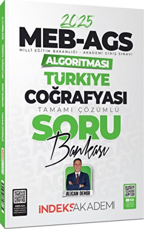 2025 MEB AGS Algoritması Türkiye Coğrafyası Soru Bankası İndeks Akademi