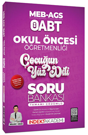 İndeks Akademi 2025 ÖABT MEB-AGS Okul Öncesi Öğretmenliği Çocuğun Yüz Dili Soru Bankası Çözümlü