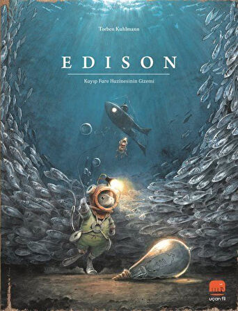 Edison: Kayıp Fare Hazinesinin Gizemi / Torben Kuhlmann