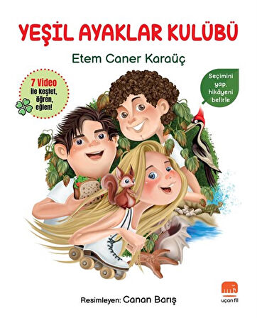 Yeşil Ayaklar Kulübü / Etem Caner Karaüç