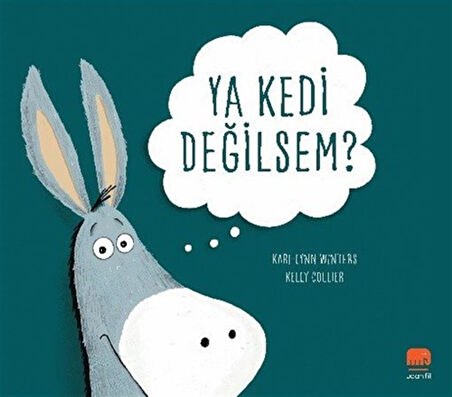 Ya Kedi Değilsem? / Kari Lynn Winsters