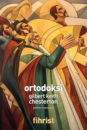 Ortodoksi / Gilbert Keith Chesterton